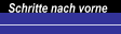 Schritte nach vorne