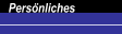 Persönliches